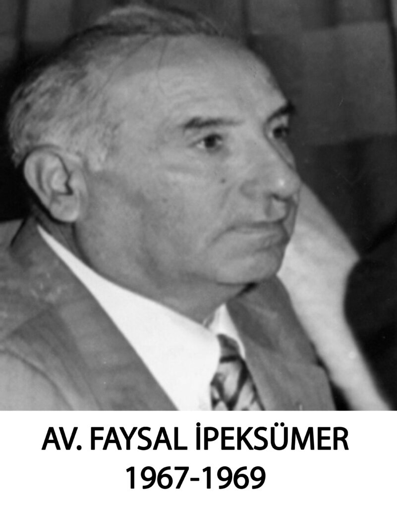FAYSAL İPEKSÜMER 1967-1969